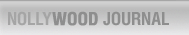 NOLLYWOOD JOURNAL